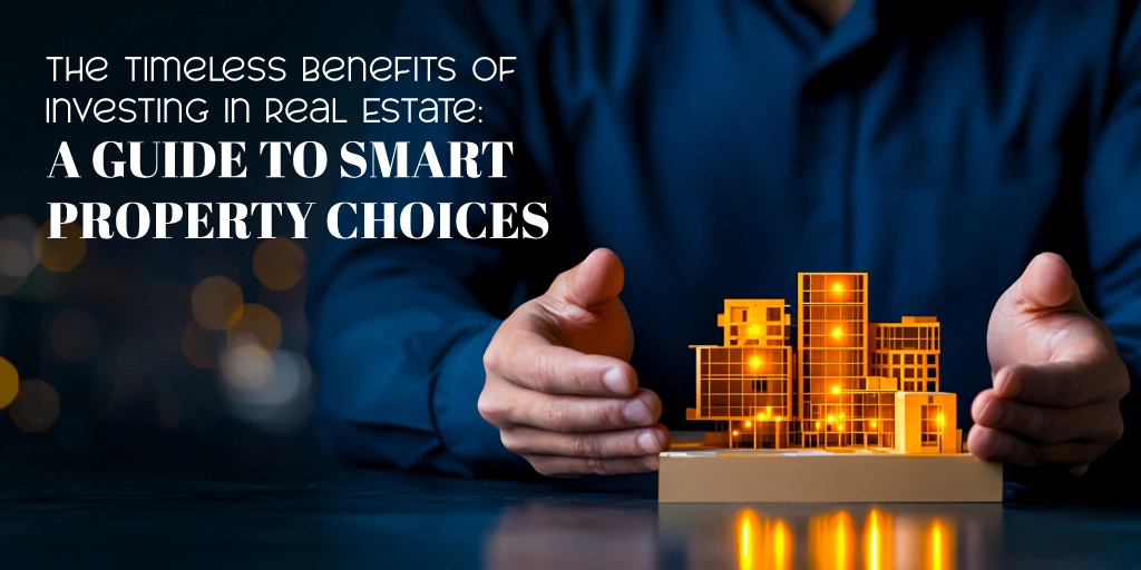 benefits of investing in real estate